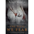 The Devil We Fear - Paperback