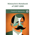 Nietzsche's Notebook of 1887-1888 - Paperback