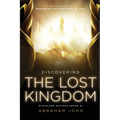 Discovering the Lost Kingdom - Paperback