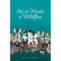 Set to Music a Wildfire - Paperback