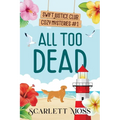 All Too Dead - Paperback