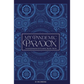 My Pandemic Paradox - Paperback