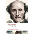John Stuart Mill - Autobiography - Paperback