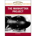 The Manhattan Project - Library Binding