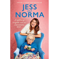 Jess and Norma: A Lifetime of Laughter and Our Unbreakable Bond - Hardcover