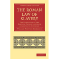 The Roman Law of Slavery - Paperback
