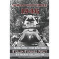 World War Three 1946 - Book One - The Red Tide - Stalin Strikes First: Stalin Strikes First - Paperback