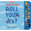 How Do You Roll Your R'S?: A Sound Book for Kids to Learn Spanish Vocabulary and Speak with Confidence - Hardcover