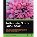Articulate Studio Cookbook - Paperback