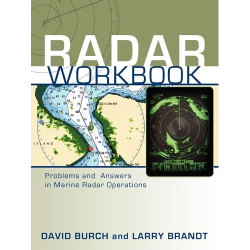 Radar Workbook: Problems and Answers in Marine Radar Operations - Paperback