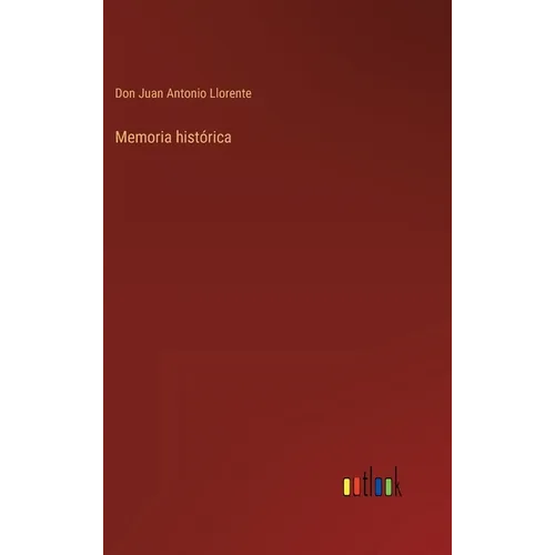 Memoria histórica - Hardcover