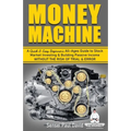 Sensei Self Development Series: Money Machine: A Quick and Easy Beginner's All-Ages Guide to Stock Market Investing and Building Passive Income withou - Paperback