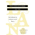 The Seminar of Jacques Lacan: Freud's Papers on Technique - Paperback