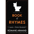 Book of Rhymes: A Laxative for Creative Constipation - Paperback