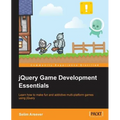 Jquery Game Development Essentials - Paperback