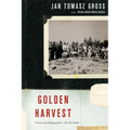 Golden Harvest: Events at the Periphery of the Holocaust - Paperback