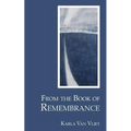From the Book of Remembrance - Paperback