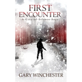 First Encounter: A City of Silence Saga - Paperback