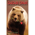 Cascade Chaos: Or How Not to Put Your Grizzly in the Statehouse - Paperback
