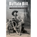 Buffalo Bill: Last of the Great Scouts (Commemorative Edition) - Paperback