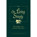 On Living Simply: The Golden Voice of John Chrysostom - Paperback