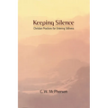 Keeping Silence - Paperback