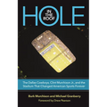 Hole in the Roof: The Dallas Cowboys, Clint Murchison Jr., and the Stadium That Changed American Sports Forever - Hardcover