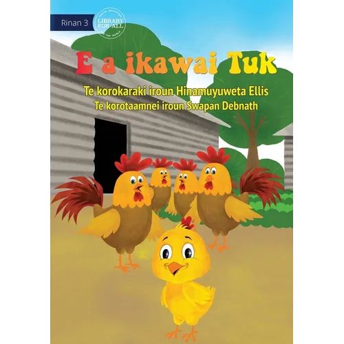 Tuk is Big Now - E a ikawai Tuk (Te Kiribati) - Paperback