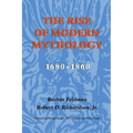 The Rise of Modern Mythology, 1680-1860 - Paperback