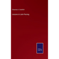 Lessons in Latin Parsing - Hardcover