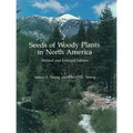 Seeds of Woody Plants in North America - Paperback