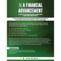 A Financial Advancement: Designed with the Investor in Mind - Paperback