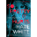 So Pretty It Hurts - Paperback