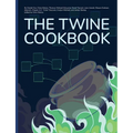 The Twine Cookbook - Paperback