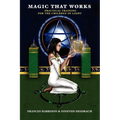 Magic That Works: Practical Training for the Children of Light - Paperback