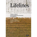 Lifelines: Politics, Ethics, and the Affective Economy of Inhabiting - Paperback