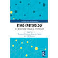 Ethno-Epistemology: New Directions for Global Epistemology - Paperback