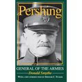 Pershing: General of the Armies - Hardcover