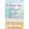 Is There Any Meat on the Bones? - Paperback