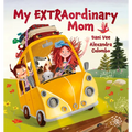 My Extraordinary Mom - Hardcover