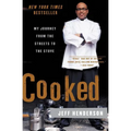 Cooked: My Journey from the Streets to the Stove - Paperback
