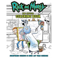 Rick and Morty: The Official Coloring Book: Sometimes Science Is More Art Than Science - Paperback