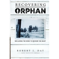 Recovering Orphan - Paperback