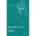 Words of a Starr. - Paperback