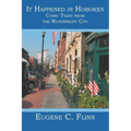 It Happened in Hoboken: Comic Tales from the Waterfront City - Paperback