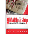 The SMARTnership Negotiation Manual - Paperback