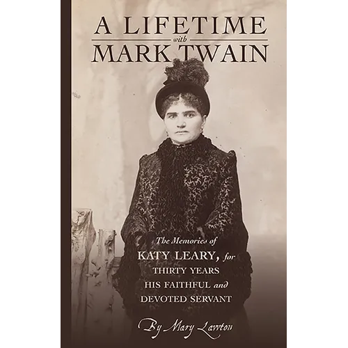 A Lifetime with Mark Twain - Paperback