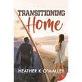 Transitioning Home - Paperback