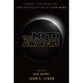 The Myth Awakens: Canon, Conservatism, and Fan Reception of Star Wars - Paperback