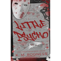Little Psycho: A Twisted Erotic Thriller - Paperback